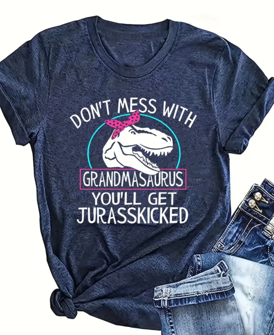 Grandmasauras , Print Tee Tops and other gift ideas