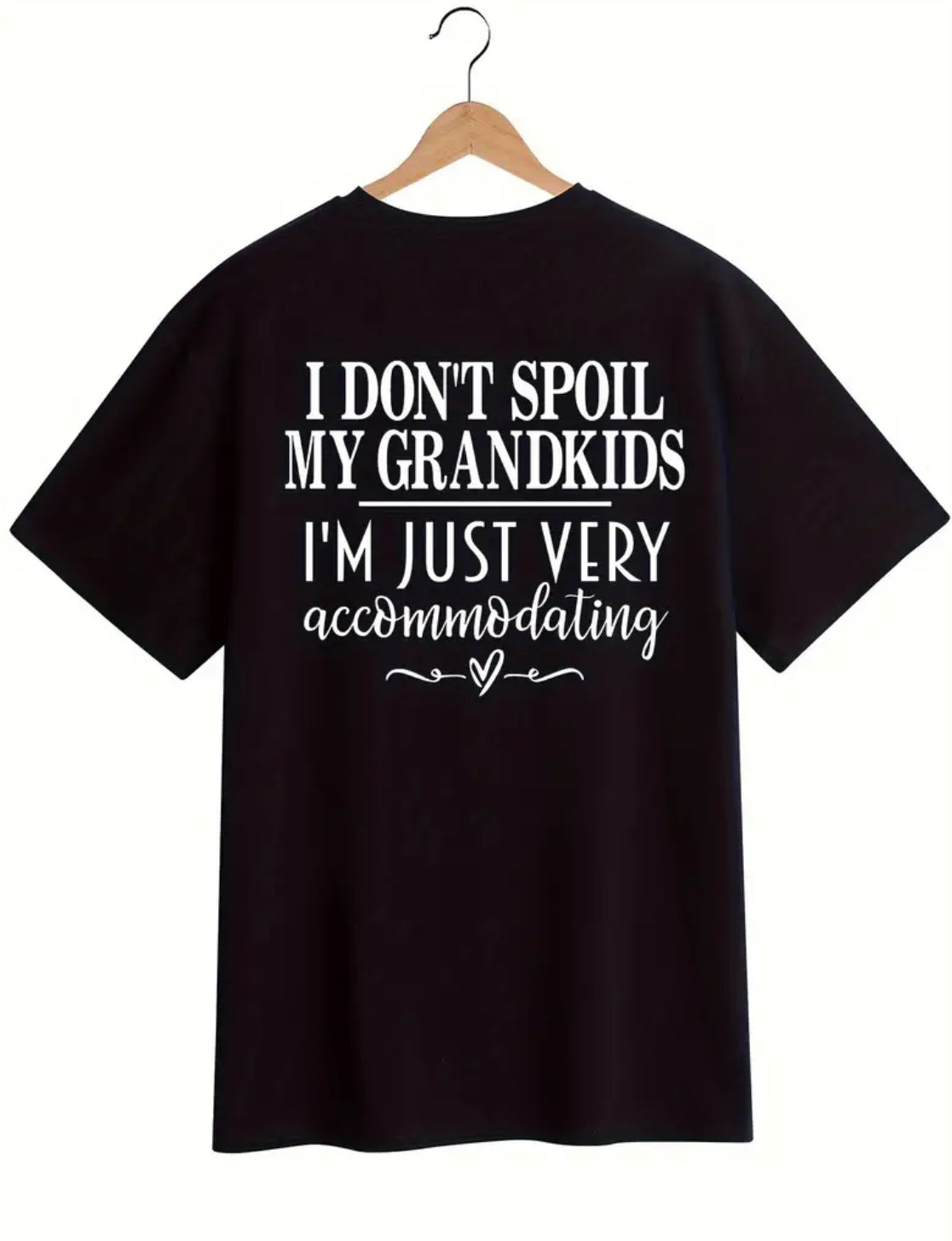 “I don’t Spoil My Grandkids” Crew Neck T-Shirt, Casual Short Sleeve T-Shirt