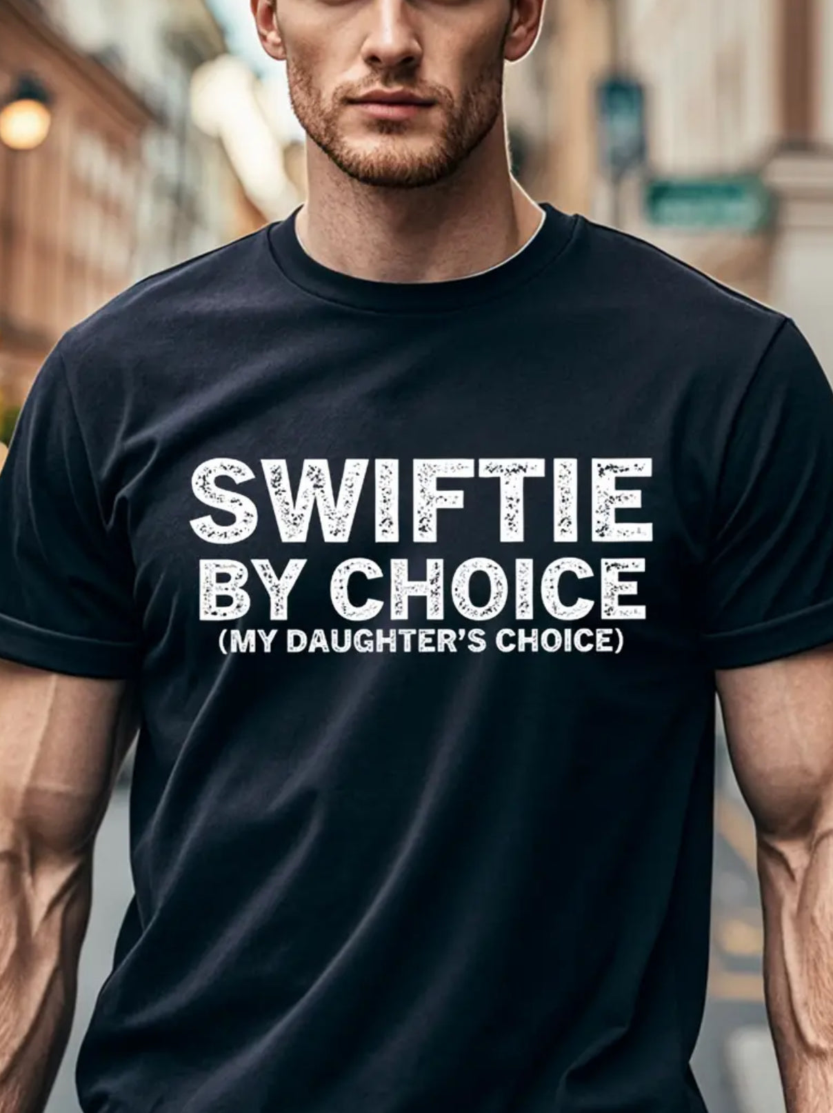 Camiseta informal de cuello redondo para hombre con la frase “Swiftie by Choice, My Daughters Choice”