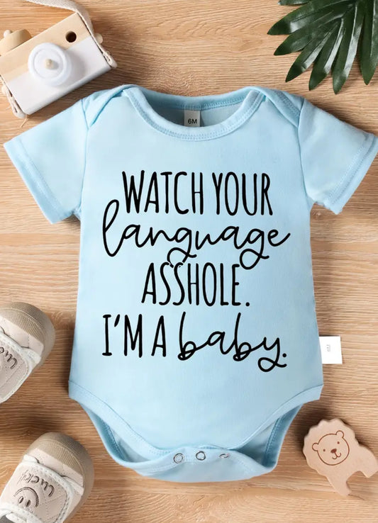 "Watch Your Language I'm A Baby" Onesies, Boy+ Girl