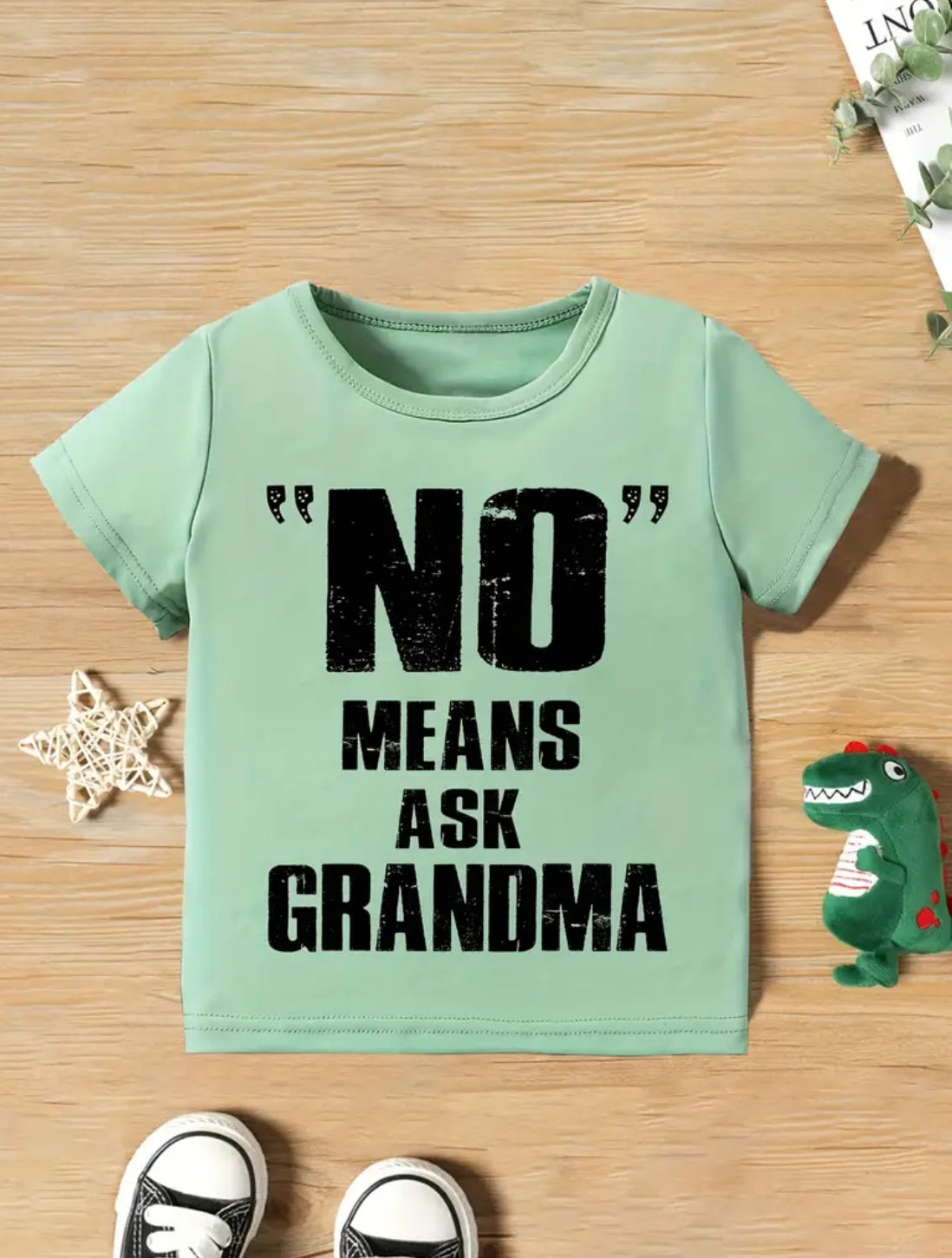 "No" Means Ask Grandma Print Tee Tops and other gift ideas