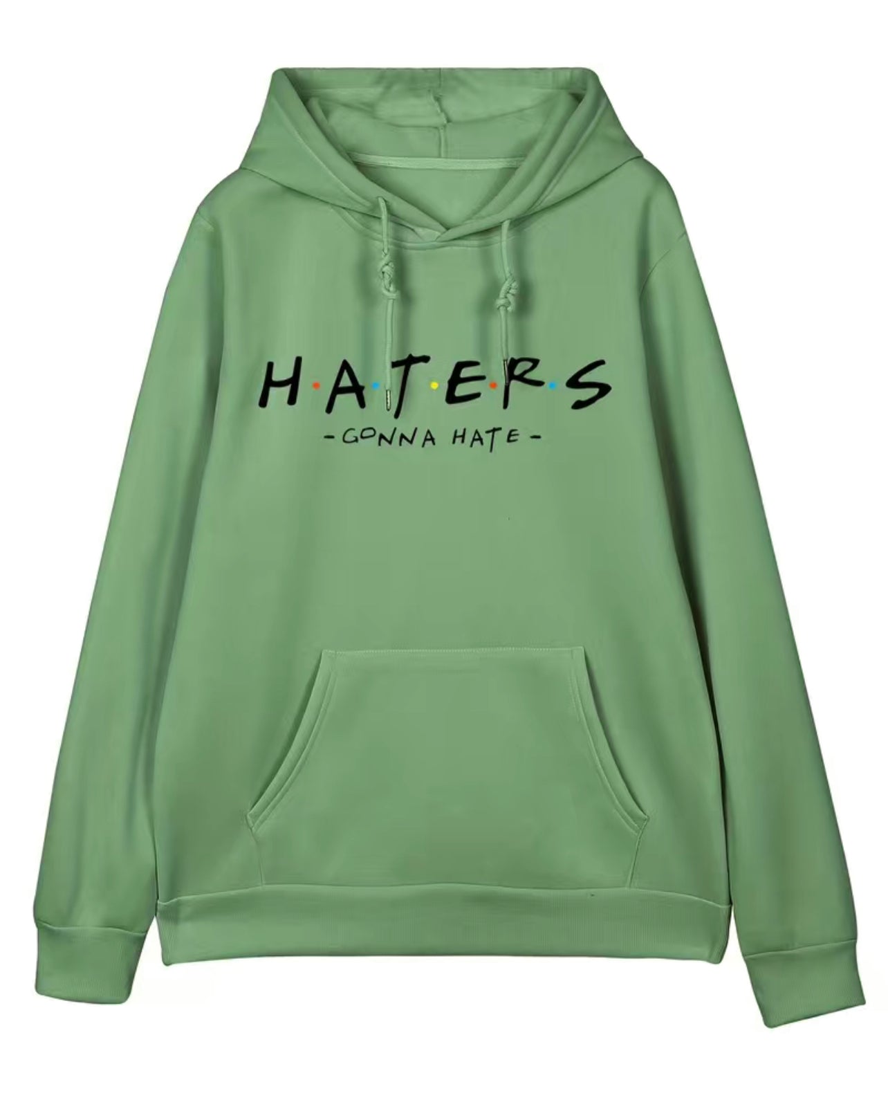 “Haters Gonna Hate” Pullover Hoodie - Kangaroo Pocket, Loose Casual Fit, Perfect Gift for Men or Women