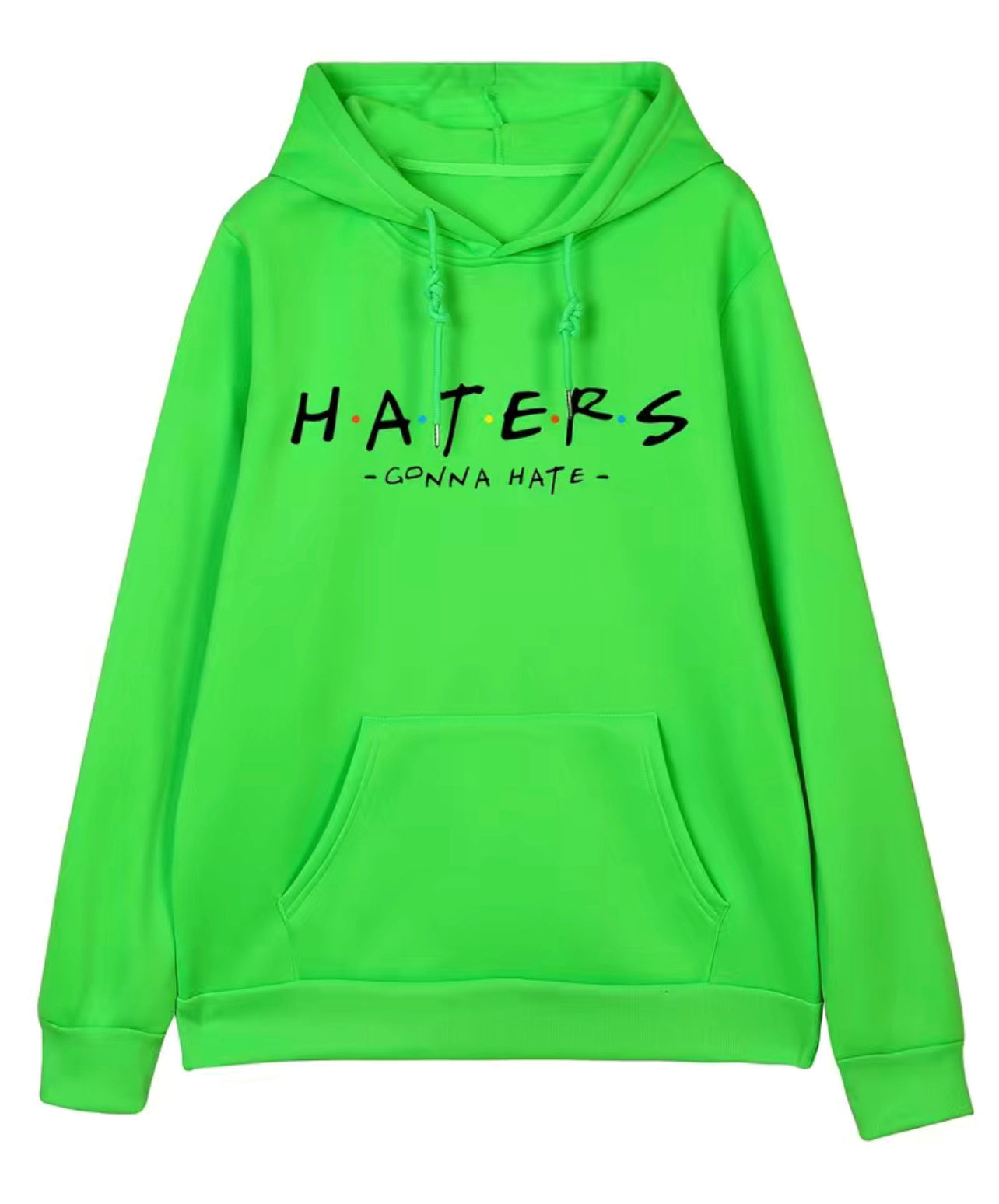 “Haters Gonna Hate” Pullover Hoodie - Kangaroo Pocket, Loose Casual Fit, Perfect Gift for Men or Women