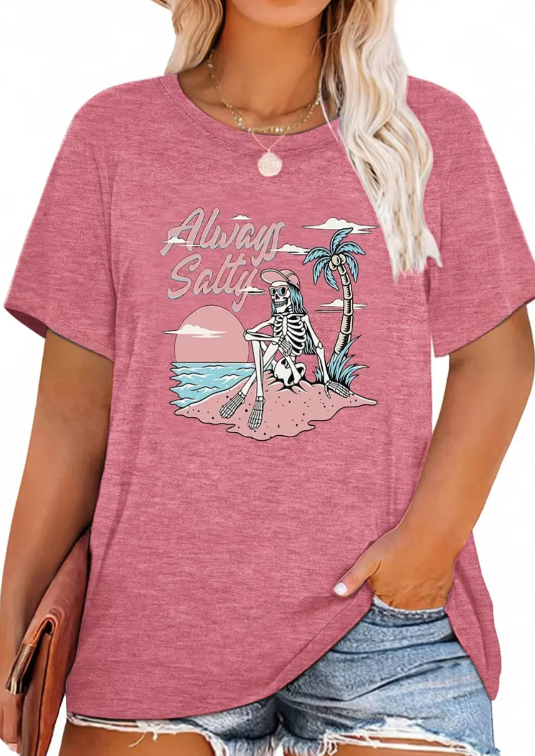 “Always Salty” Short Sleeve Round Neck Tee, Up To 5XL