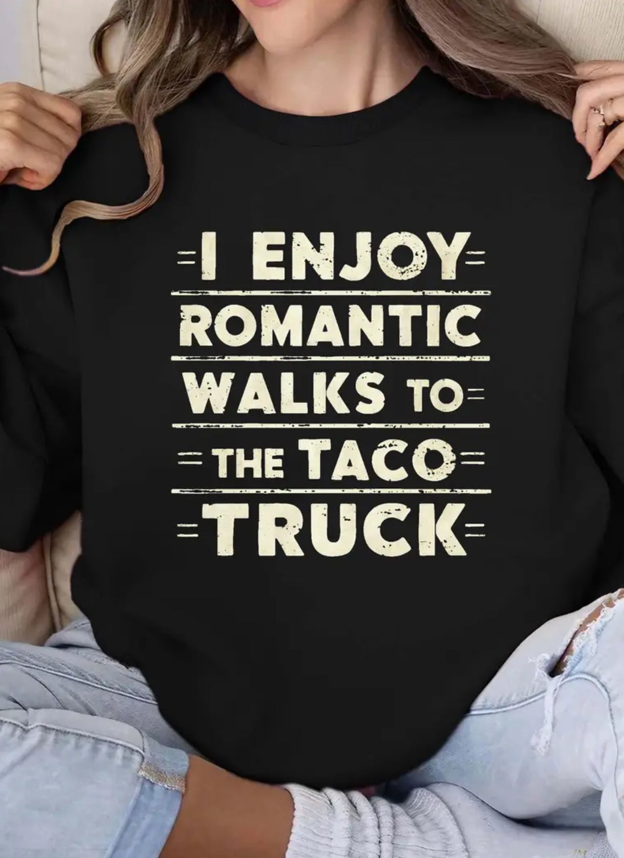 “I Enjoy Romantic Walks” Crew Neck Hoodie Design