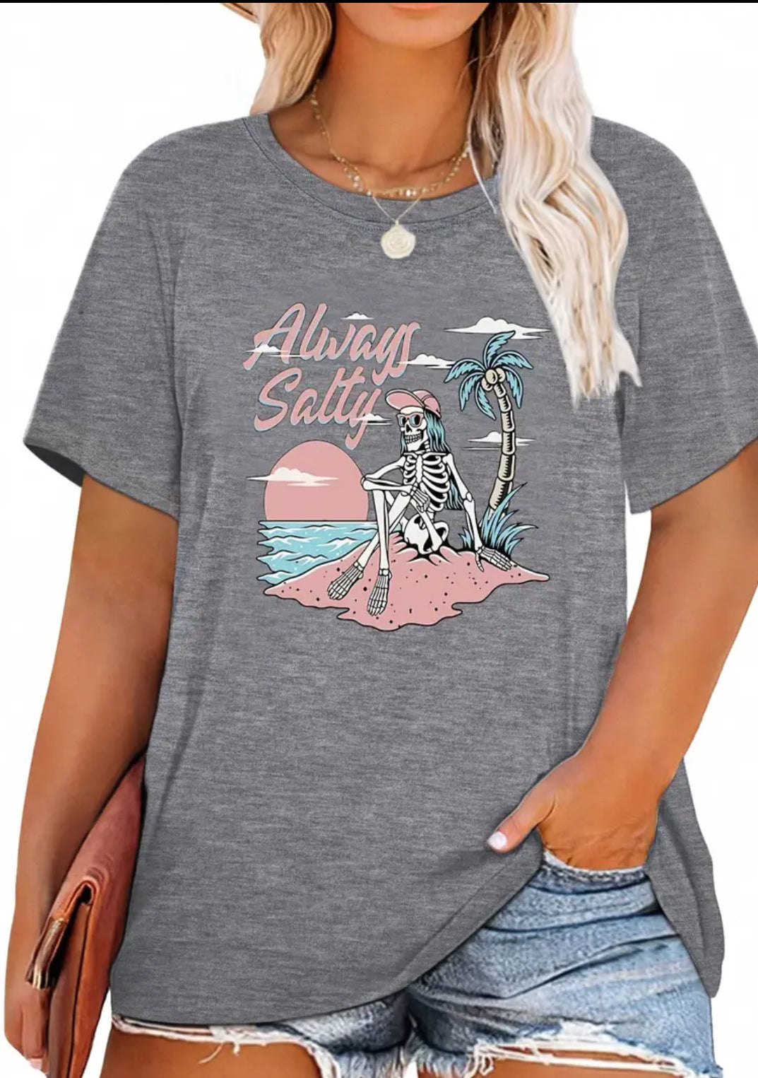 “Always Salty” Short Sleeve Round Neck Tee, Up To 5XL