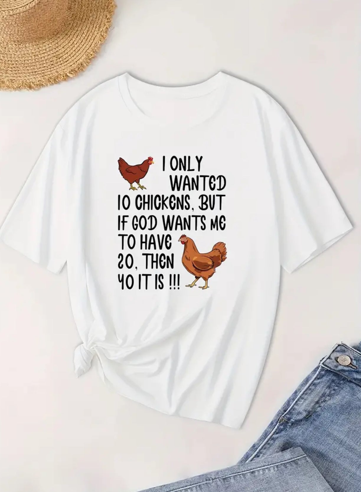 I Only Wanted 10 Chickens T-Shirt, Plus Posh 💋