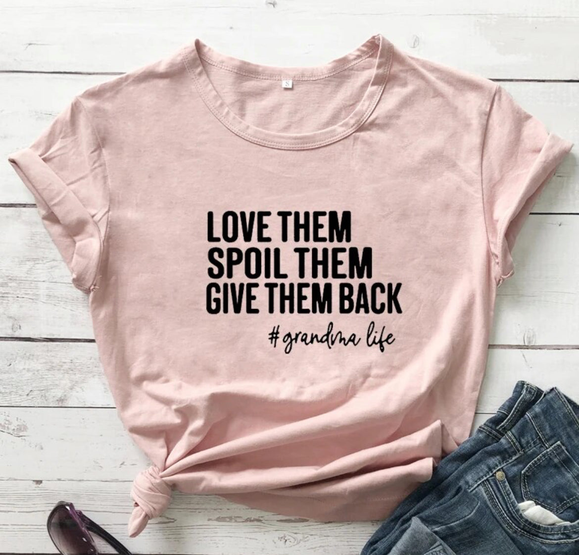 Love Them Spoil Them Give Them Back, Casual Women Short Sleeve