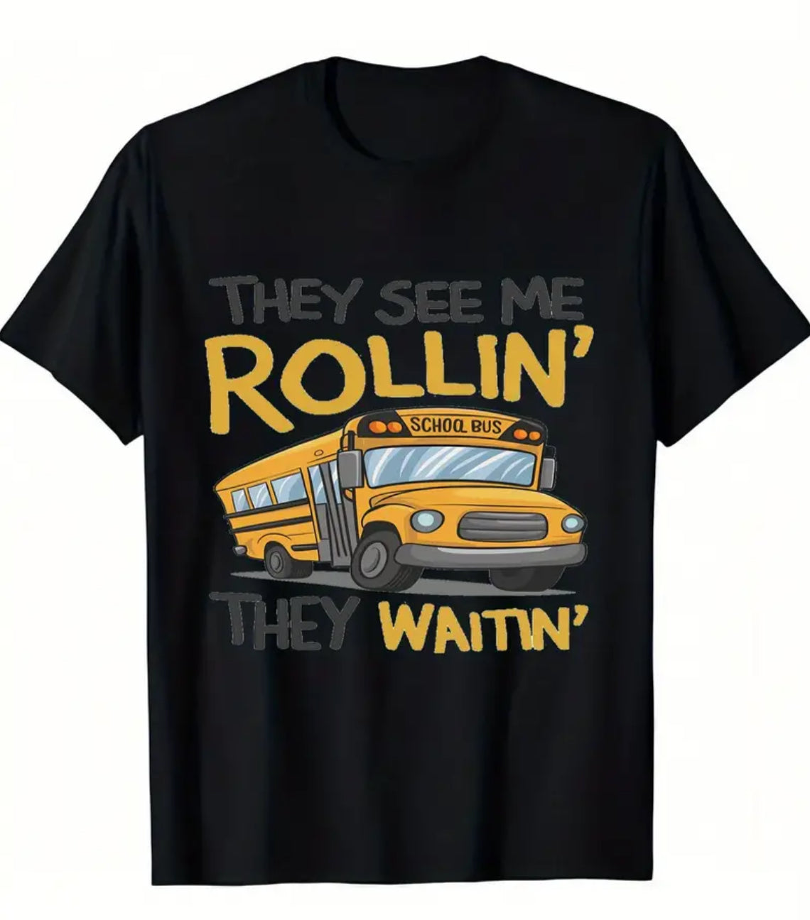 Qafa e rastësishme e ekuipazhit, T-Shirt "They See Me Rolling".