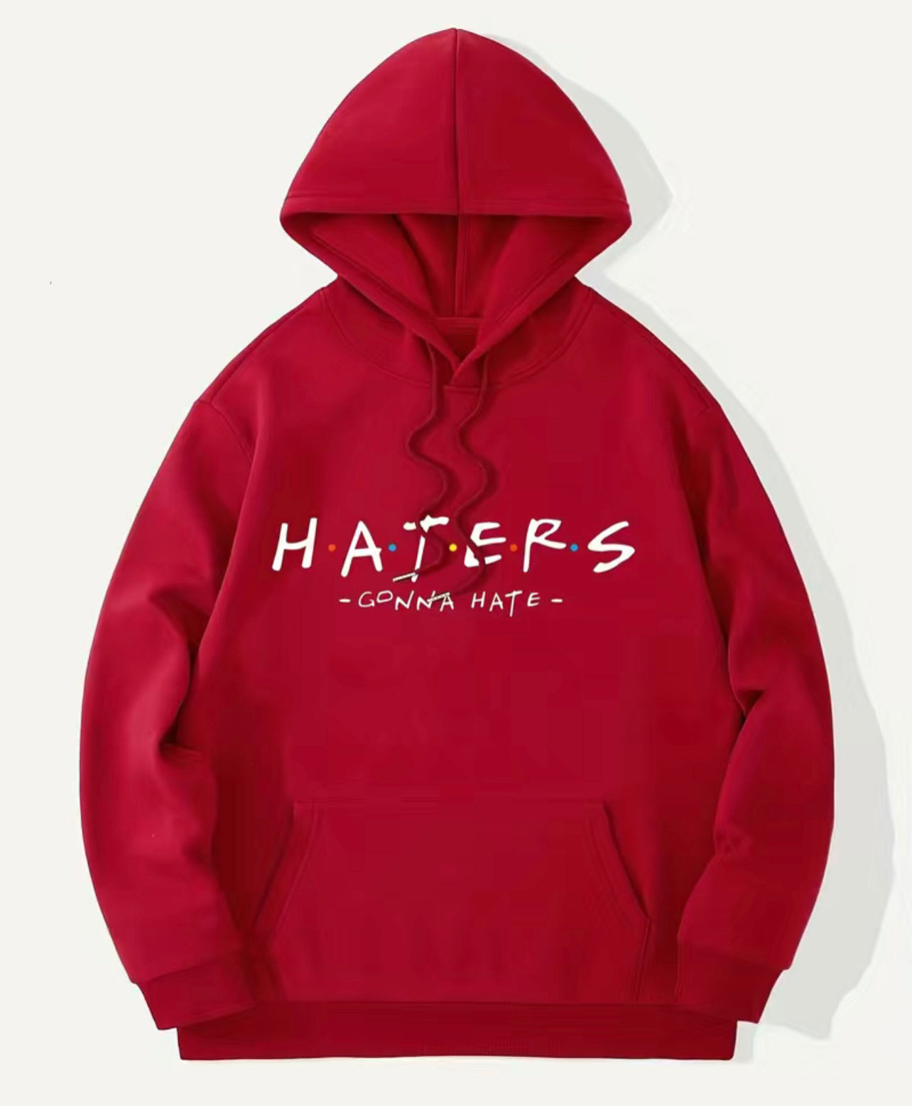 “Haters Gonna Hate” Pullover Hoodie - Kangaroo Pocket, Loose Casual Fit, Perfect Gift for Men or Women