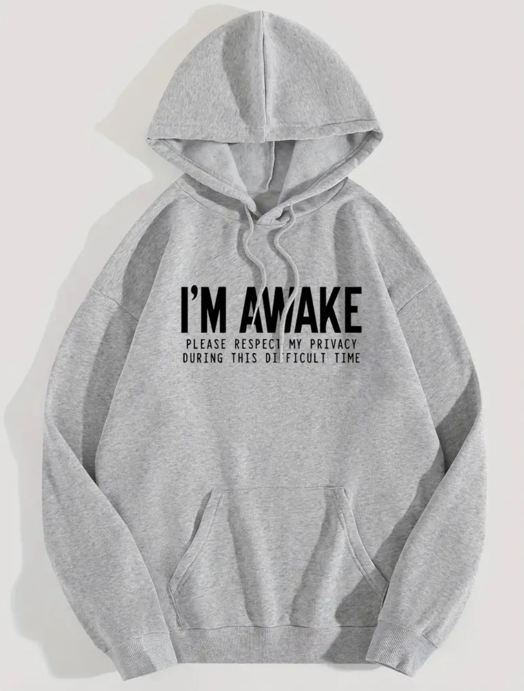 Women's Hoodie "I'M AWAKE" Pullover with Drawstring & Kangaroo Pocket