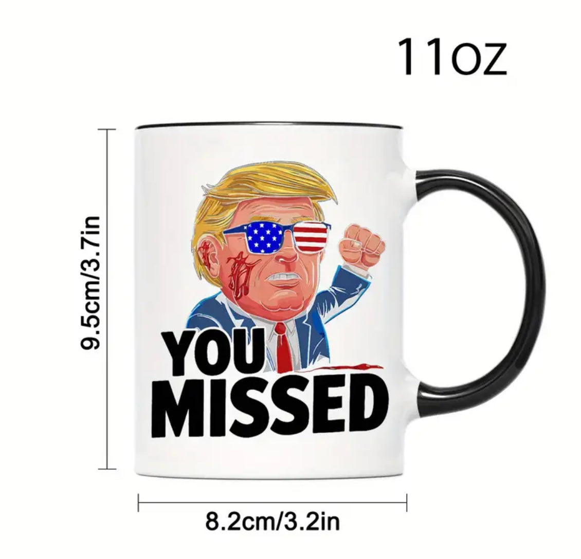 1 taza de café de cerámica de 11 oz con el mensaje “¡TE LO PERDISTE!” de Trump