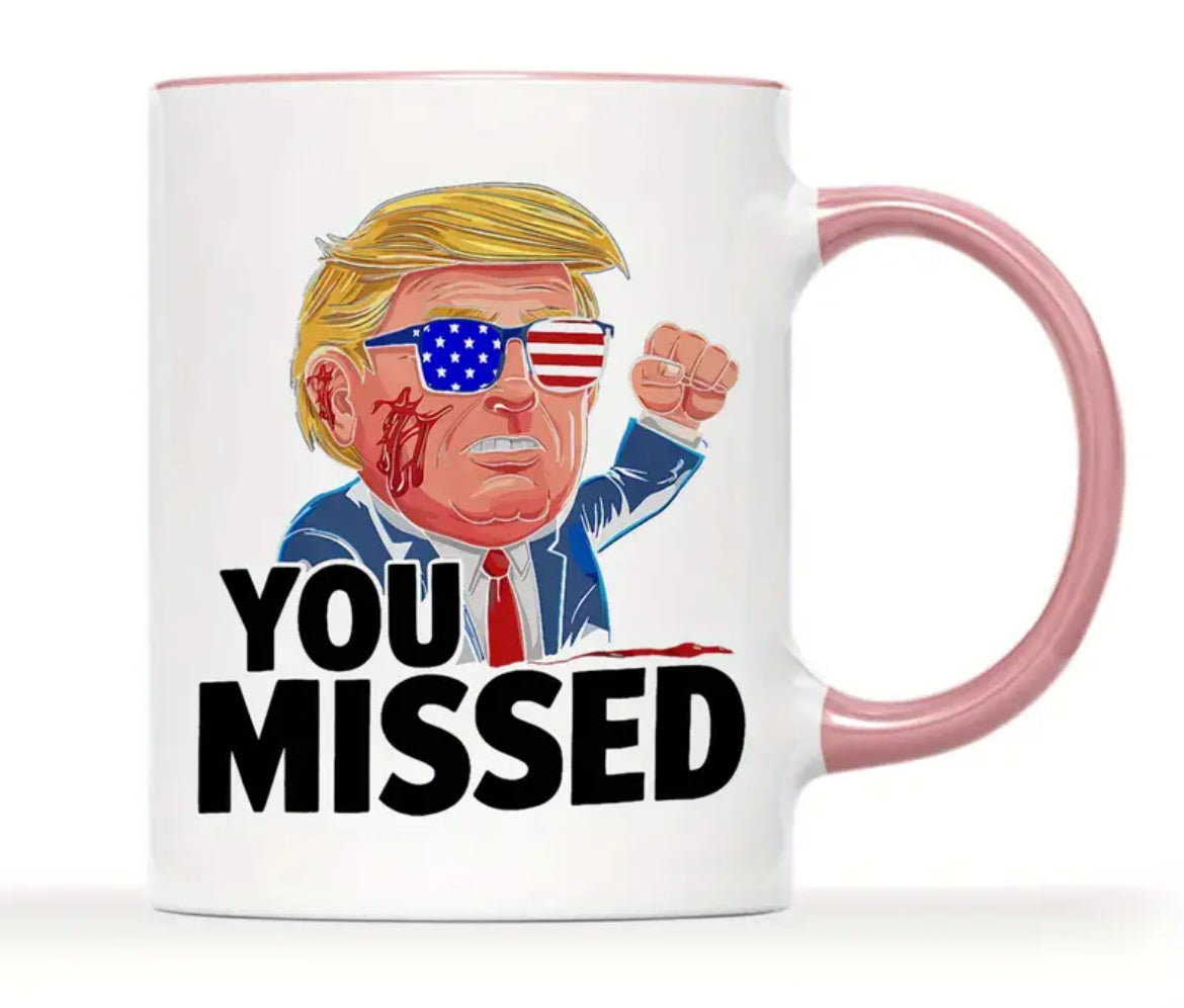 1 taza de café de cerámica de 11 oz con el mensaje “¡TE LO PERDISTE!” de Trump