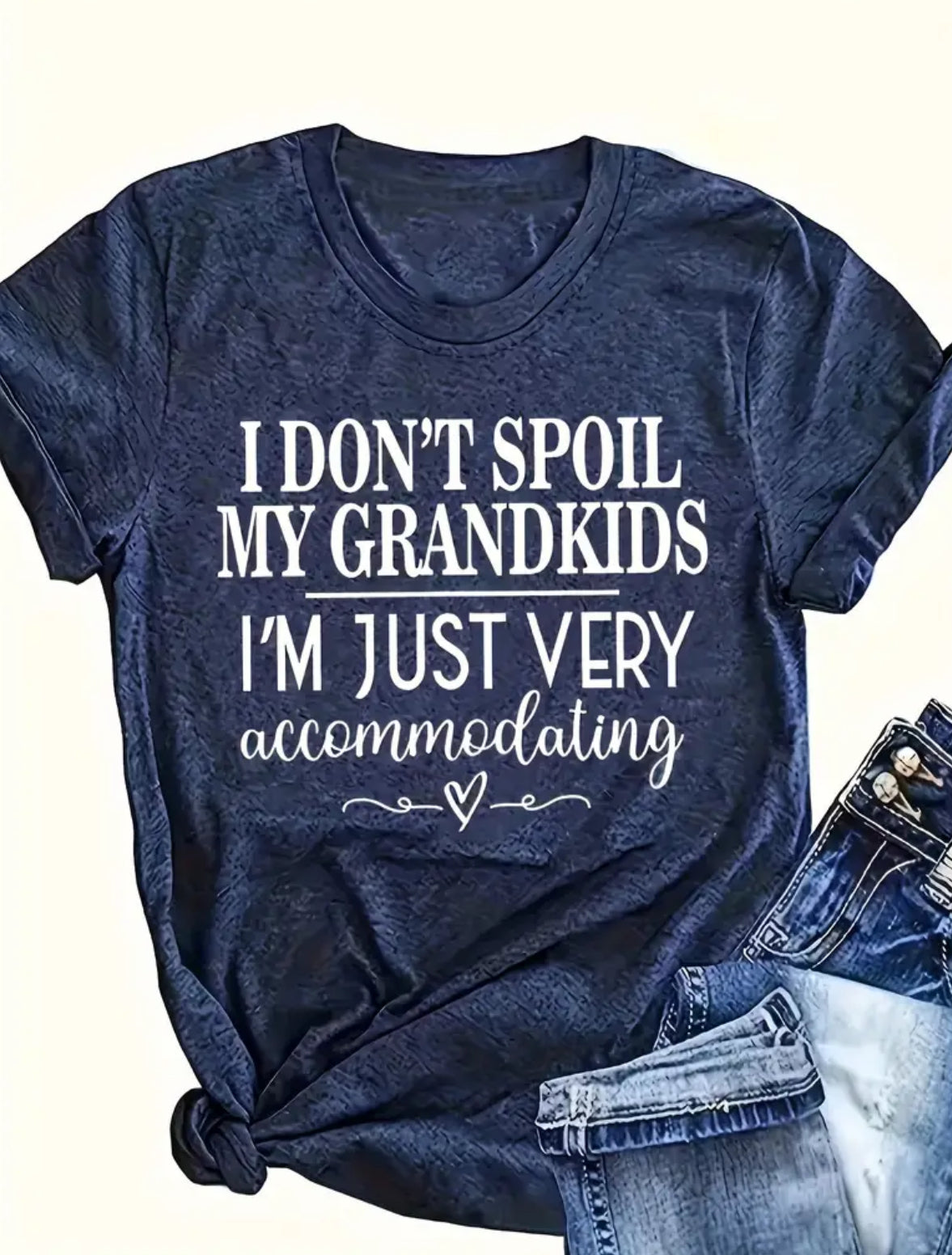 “I don’t Spoil My Grandkids” Crew Neck T-Shirt, Casual Short Sleeve T-Shirt