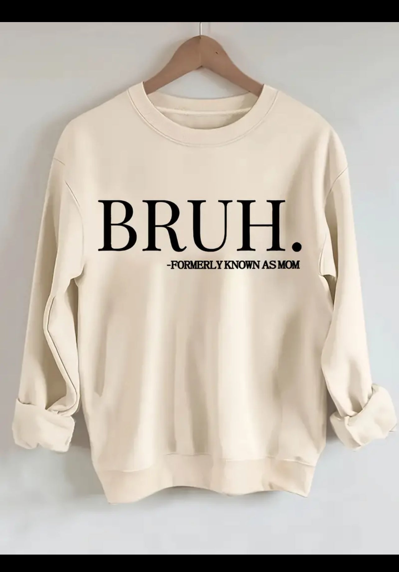 Bruh! AKA Mom, Soft XL Sweatshirt