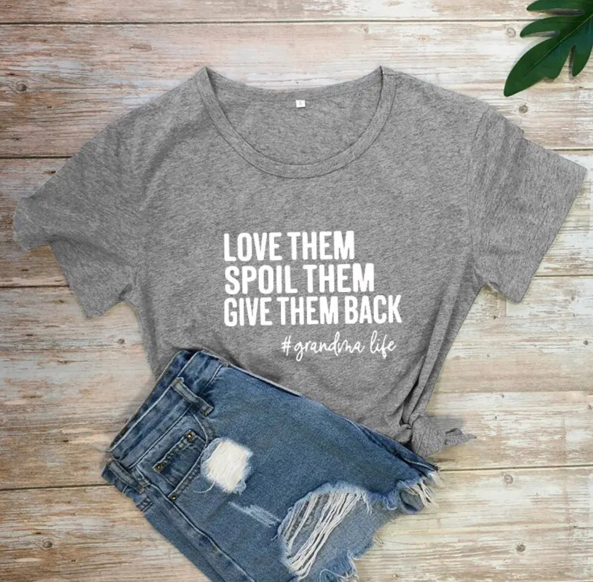 Love Them Spoil Them Give Them Back, Casual Women Short Sleeve