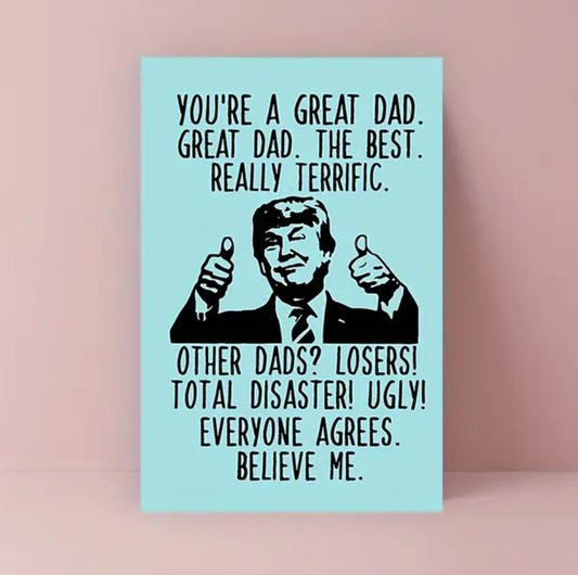 1pc, Funny Creative Trump Father's Greeting Card, Great Dad, Father's Day, Really Terrific, Thank You Cards, Birthday Gift