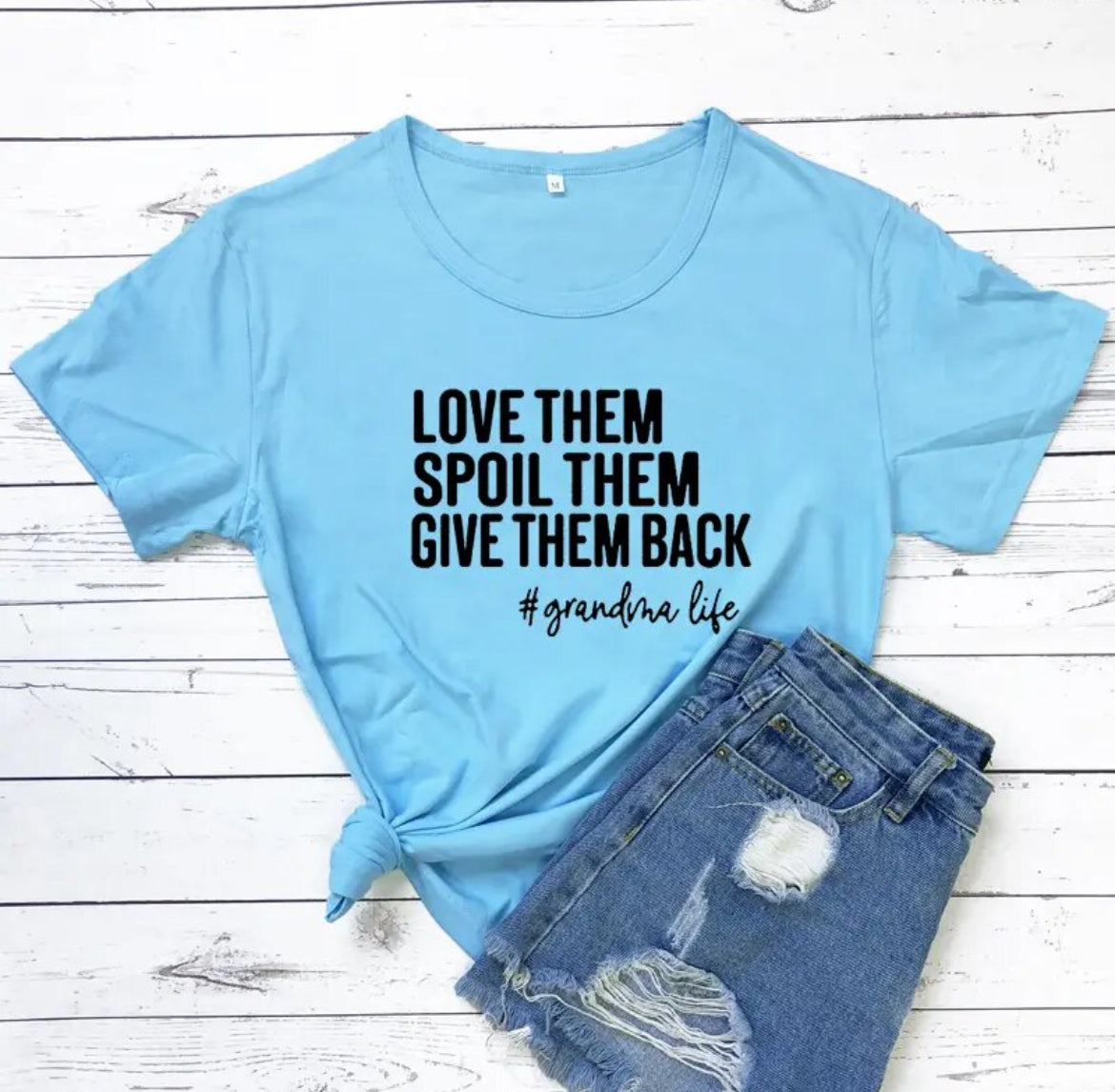 Love Them Spoil Them Give Them Back, Casual Women Short Sleeve