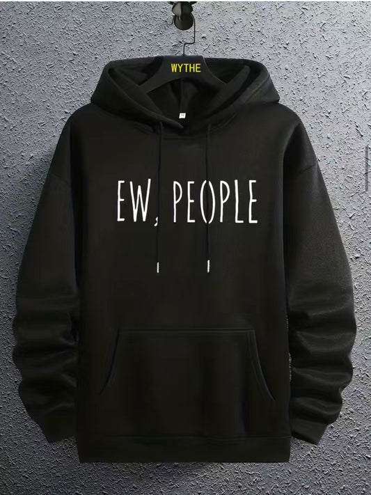 Sudadera con capucha “Ew, People” talla S-2XL para hombre