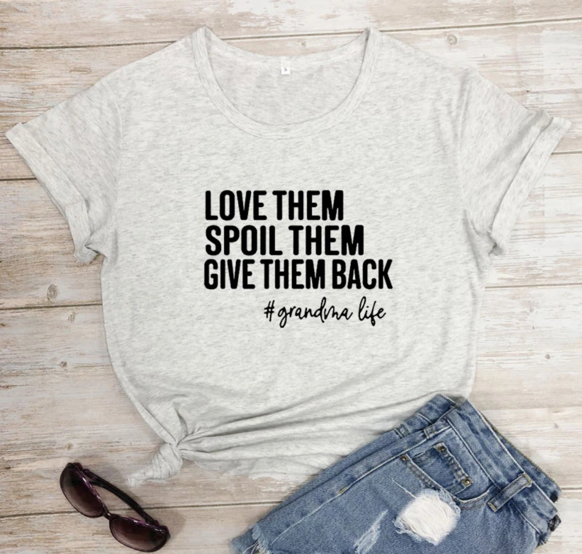 Love Them Spoil Them Give Them Back, Casual Women Short Sleeve