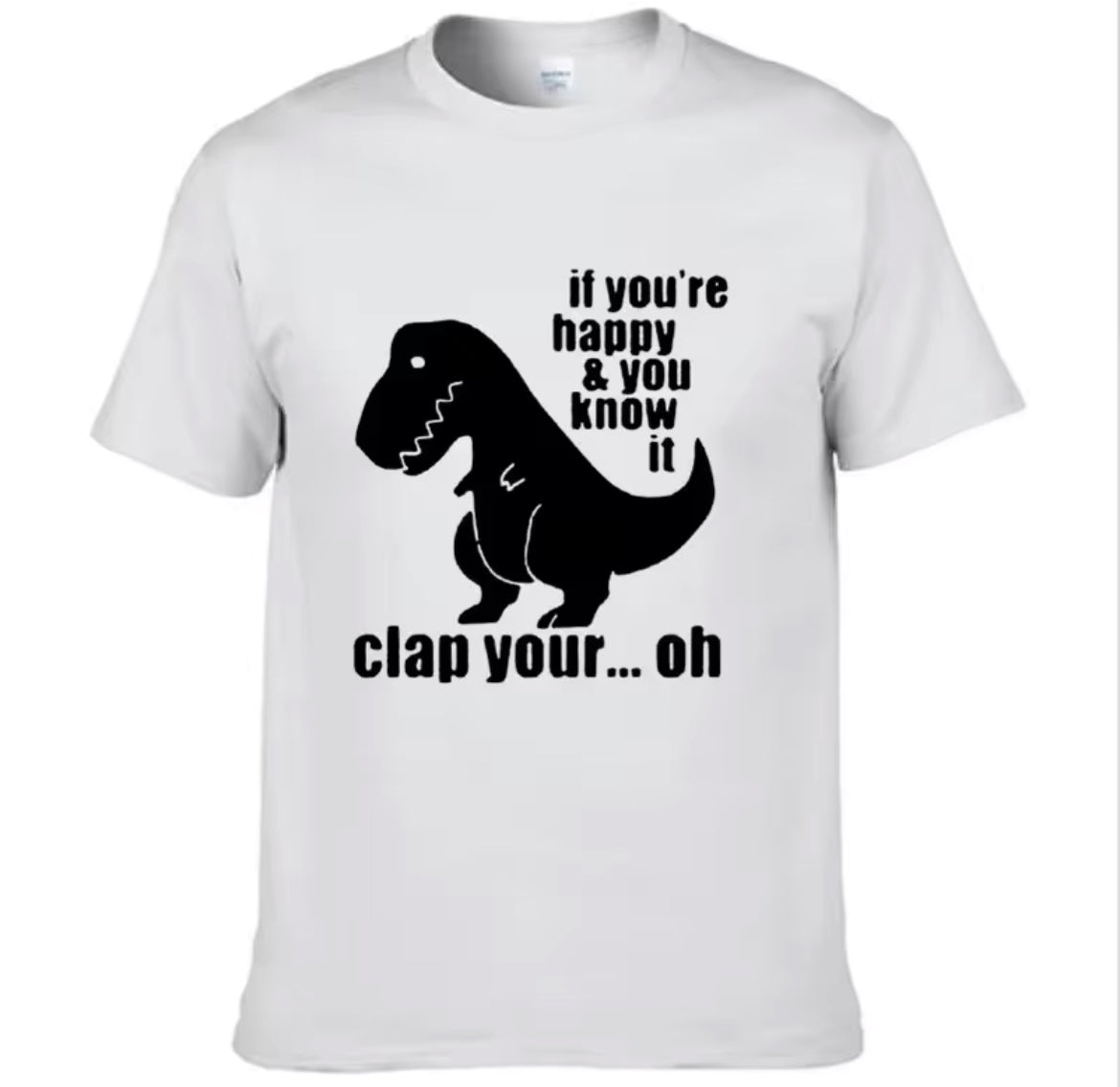 “Si eres feliz y lo sabes” T-Rex, camiseta, hombre