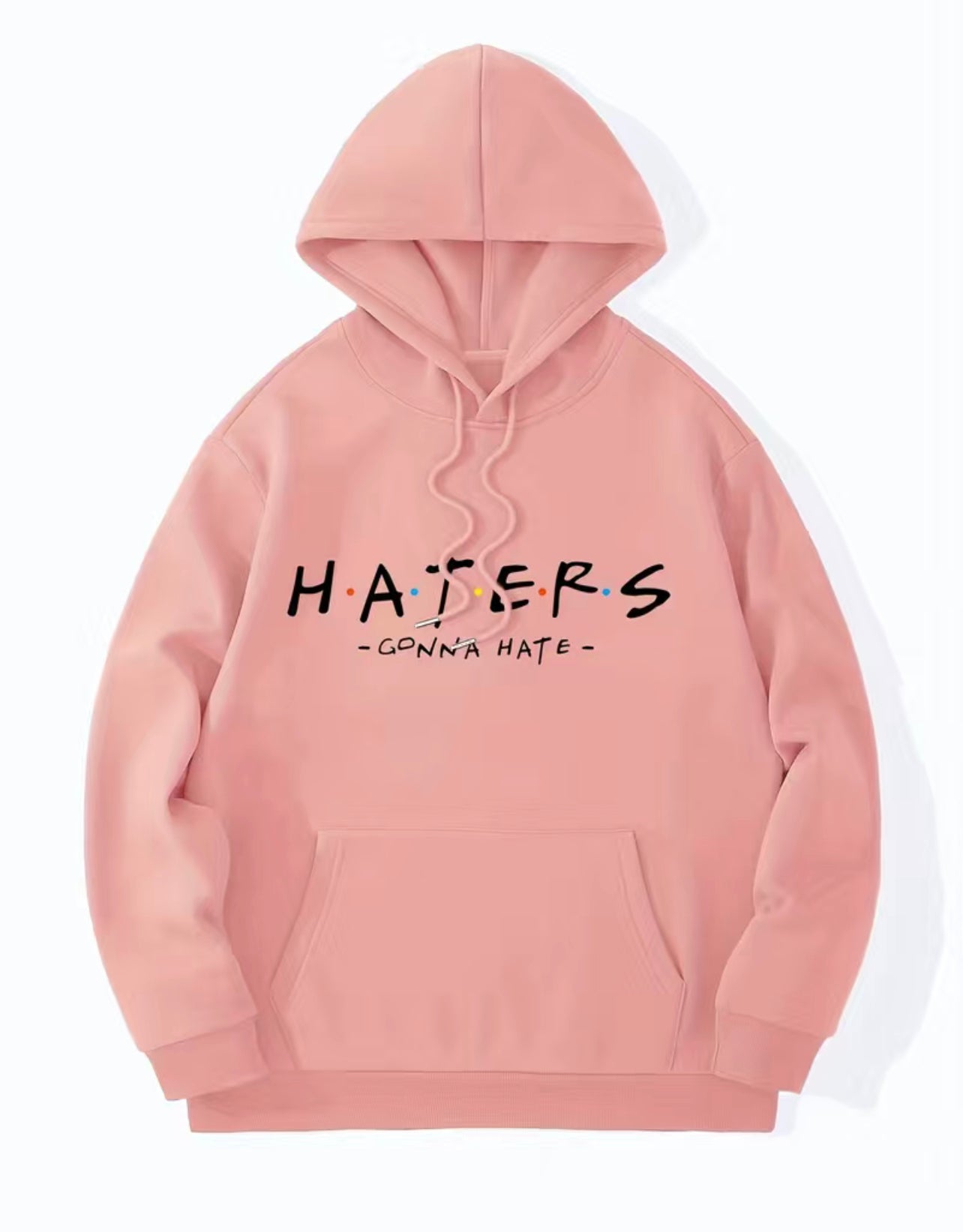 “Haters Gonna Hate” Pullover Hoodie - Kangaroo Pocket, Loose Casual Fit, Perfect Gift for Men or Women