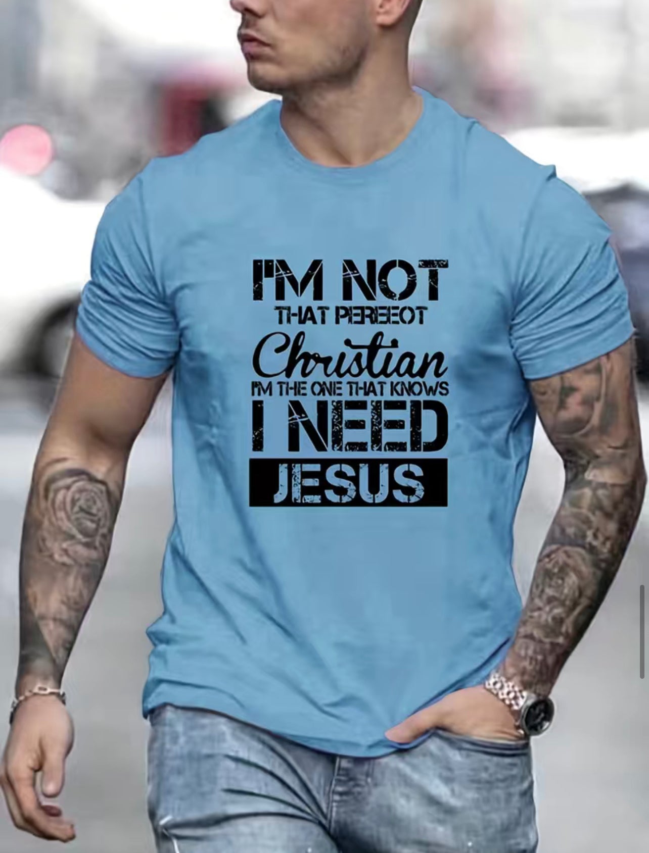 ‘’I’m not Perfect, I need Jesus” Casual tee-shirt