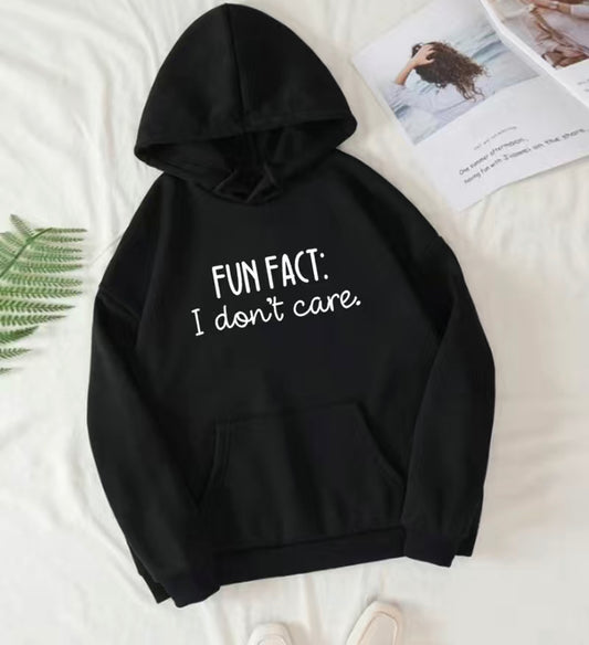 “Fun Fact: I Don’t Care” Hoodie